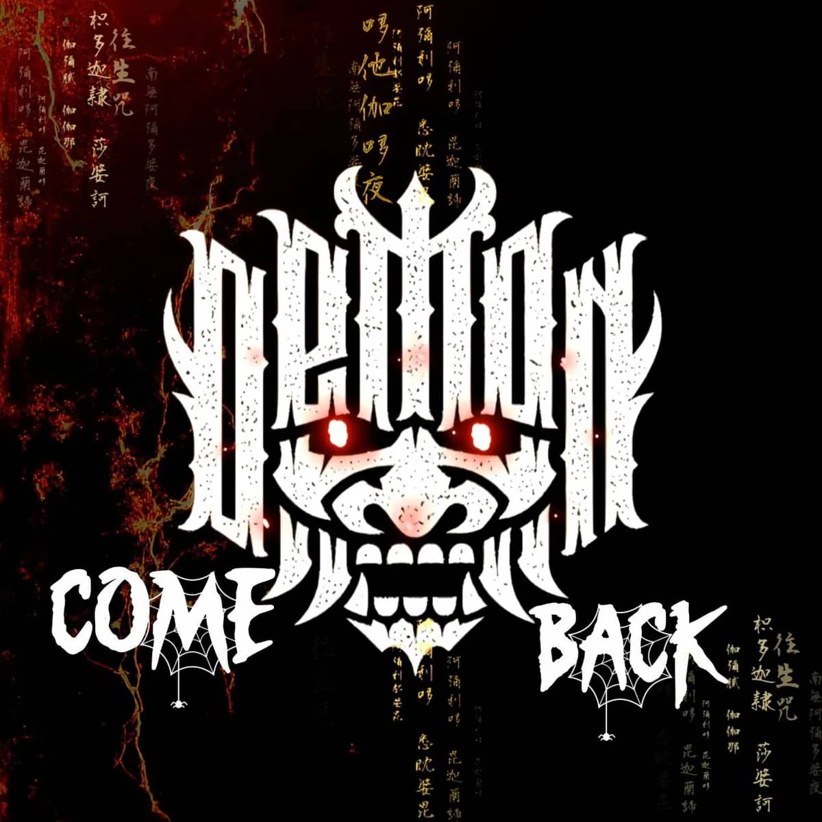 DEMON COME Back