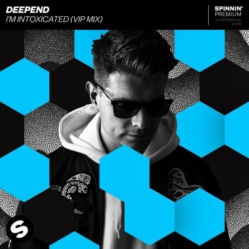 I'm Intoxicated (VIP Extended Mix)