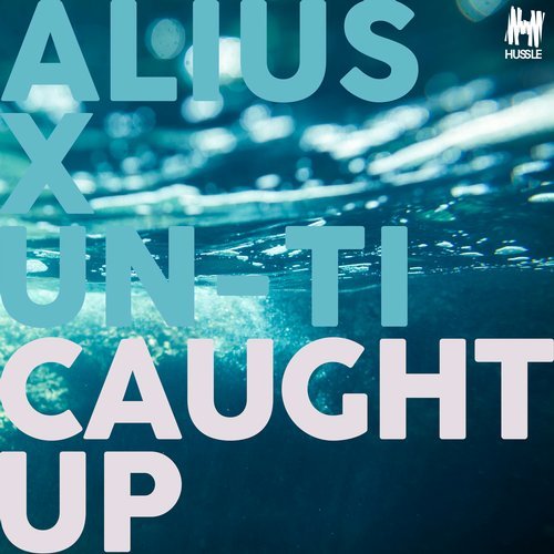 Caught Up (Original Mix)